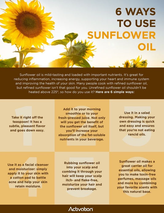 How To Use Sunflower Oil